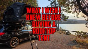 A RoofTop Tent Buying Guide For Cars