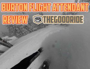 Burton Flight Attendant Review - The Good Ride
