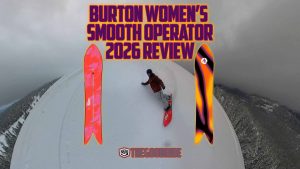 Burton Women's Smooth Operator Snowboard Review by The Good Ride