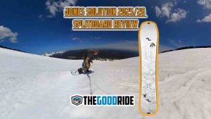 Jones Solution Splitboard Review by The Good Ride