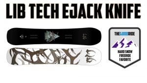 Lib-Tech-Ejack-Knife - 26 Hard Snow Freeride Favorite