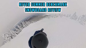 Never Summer Benchmark Snowbaord Review by The Good Ride