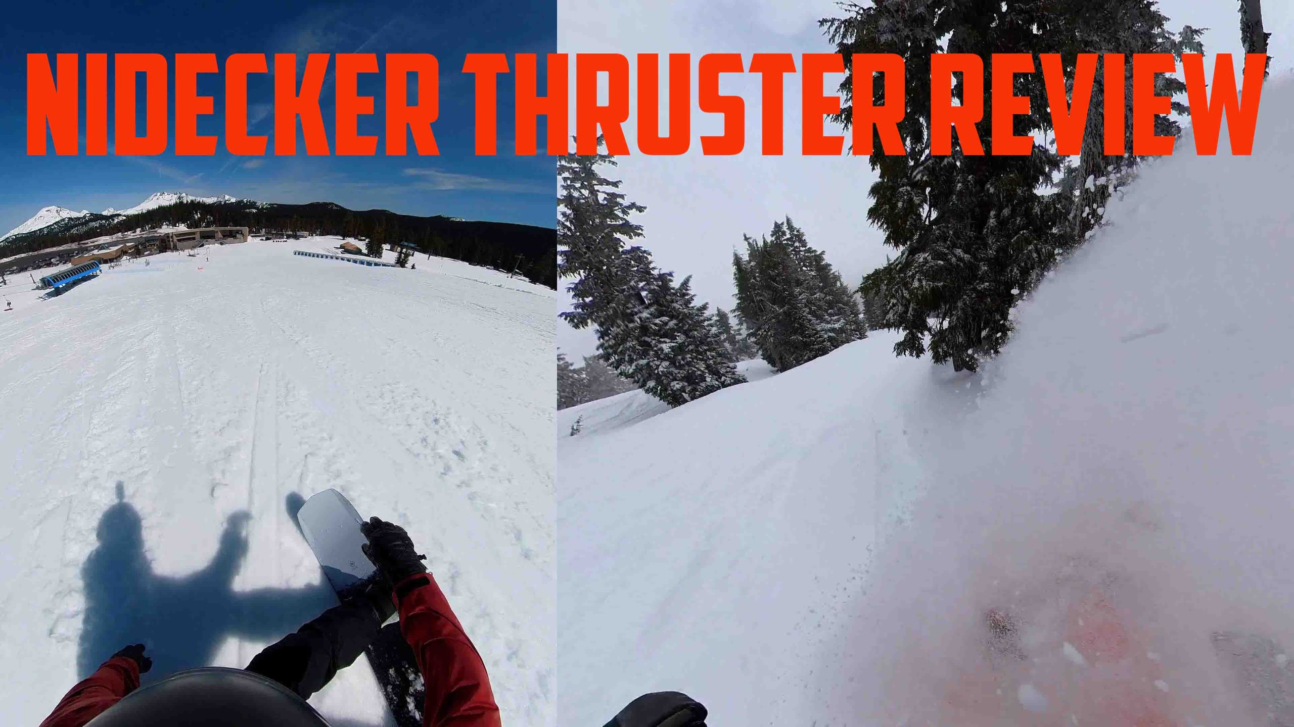 Nidecker Thruster 2023 Snowboard Review