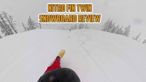 Nitro Fin Twin Snowboard Review by The Good Ride