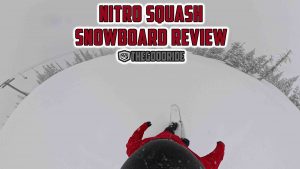 Nitro Squash Snowboard Review by The Good Ride