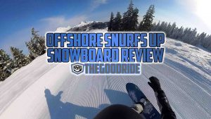 Offshore Snow Shapes Snurfs Up Review - The Good Ride