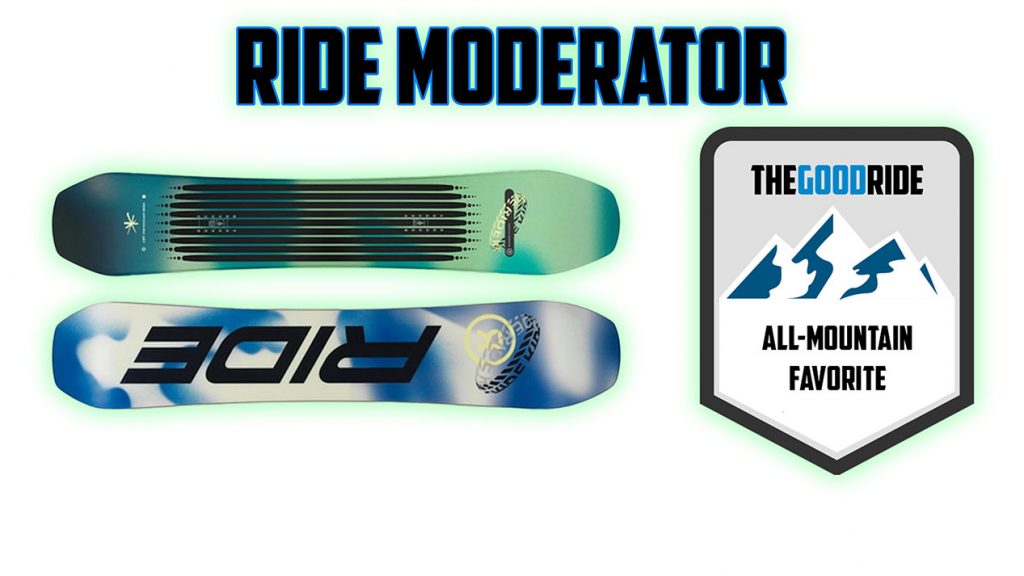 Ride Moderator All-Mtn Favorite