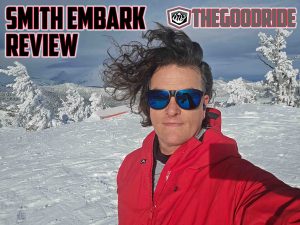 Smith Embark Backcountry Sunglasses Review - The Good Ride