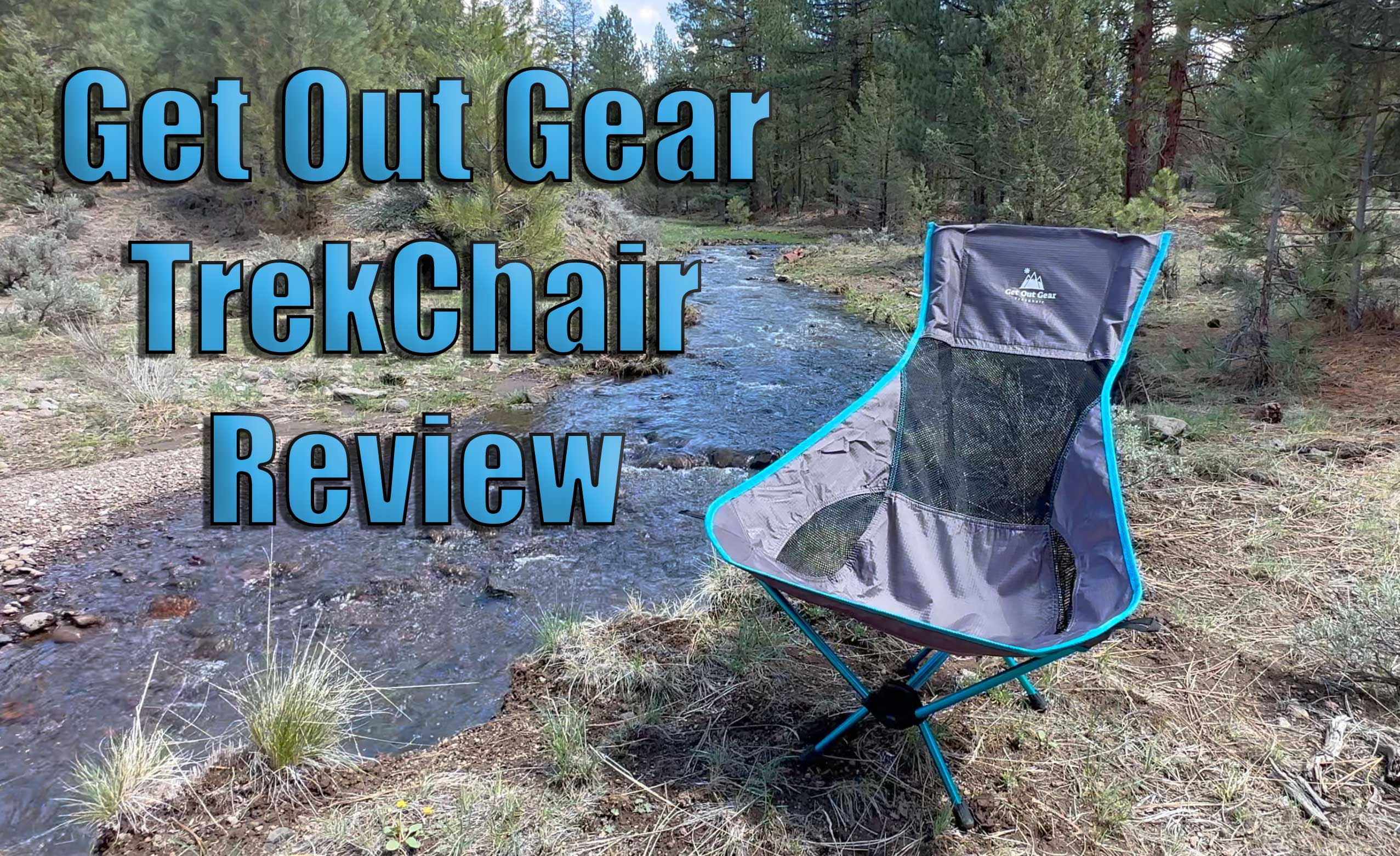 Get Out Gear TrekChair Review - The Good Ride
